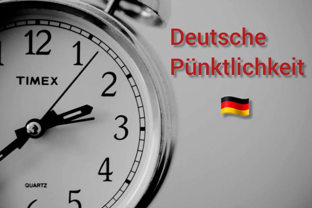 deutsche Pünktlichkeit
